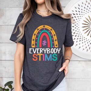 Everybody Stims, Sped Teacher Shirt, Special Education, Autism Mom Shirt, Aba Therapist Shirt, Neurodiversity Shirt, Gift for Therapist