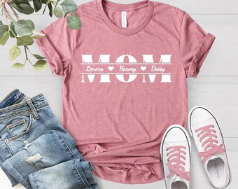 Personalized Mom Shirt, CUSTOM Mom Shirt, Mama Shirt With Kids Names, Mom Birthday Gift, Custom Kids Name Mama Shirt, Mothers Day Shirt