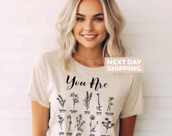 Your Are Bible Verse T-Shirt, Wild flower Christian Tee, Inspirational T-Shirt, Faith Shirt, Christian Apparel Shirt, Religious Mom Shirt