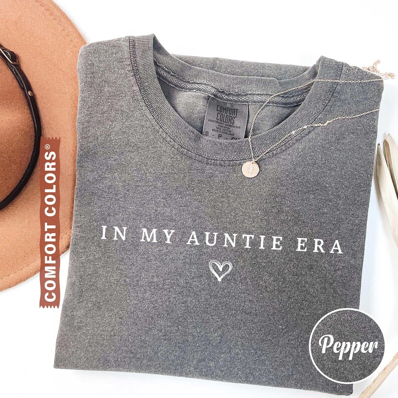 Comfort Colors® In My Auntie Era Shirt, Aunt Era Shirt, Auntie Shirt, Pregnancy Announcement for Aunt, Gift for Aunt, Aunt Birthday Gift Pepper