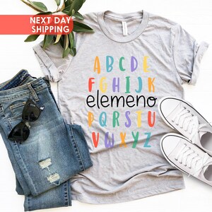 ABC Elemeno Shirt, Teacher Shirt, Kindergarten Teacher Shirt, Alphabet Shirt, Preschool Teacher Shirt, ABC Shirt, Teacher Day Shirt image 4