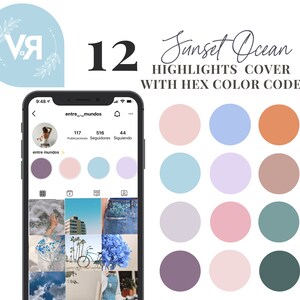 May include: Sunset Ocean Instagram highlights cover with 12 color swatches in shades of pink, blue, purple, brown, and green. The text "Sunset Ocean" and "Highlights Cover" are written in black cursive font. The text "With Hex Color Code" is written in black sans-serif font.