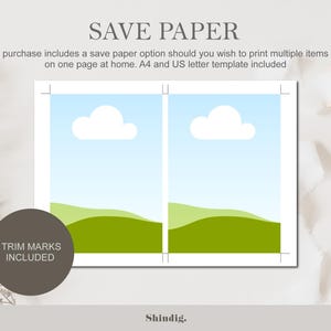 Pu&ograve; includere: Un foglio di modello digitale con due disegni rettangolari identici con cielo azzurro, nuvole bianche e colline verdi. Il testo recita SAVE PAPER, purchase includes a save paper option should you wish to print multiple items on one page at home. A4 and US letter template included, e TRIM MARKS INCLUDED.