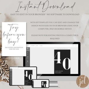 May include: A digital mockup of a 40th birthday invitation template. The invitation is black with white text and the number 40 in large white font. The text reads "You're Invited". The mockup shows the invitation on a computer screen and a phone screen. The text "Edit with Jet Template" is on a brown circle in the lower right corner of the image.
