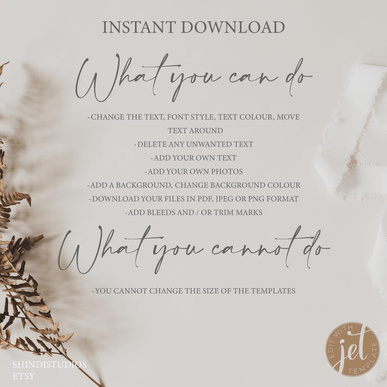 Pode incluir: Um fundo branco com texto cinza que diz "INSTANT DOWNLOAD" e "What you can do" e "What you cannot do". O texto lista o que pode e n&atilde;o pode ser editado em um modelo digital. O texto inclui "Alterar o texto, o estilo da fonte, a cor do texto, mover o texto", "Excluir qualquer texto indesejado", "Adicionar seu pr&oacute;prio texto", "Adicionar suas pr&oacute;prias fotos", "Adicionar um fundo, alterar a cor do fundo", "Baixar seus arquivos em PDF, JPEG ou PNG", "Adicionar sangrias e/ou marcas de corte", e "Voc&ecirc; n&atilde;o pode alterar o tamanho dos modelos".