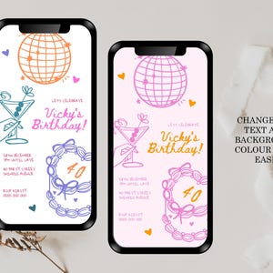 Pode incluir: Duas maquetes de tela de telefone com um design de convite para festa de anivers&aacute;rio. O design apresenta uma bola de discoteca, uma ta&ccedil;a de martini, um bolo com o n&uacute;mero 40 nele e o texto "Let's Celebrate Vicky's Birthday!" em laranja e rosa.