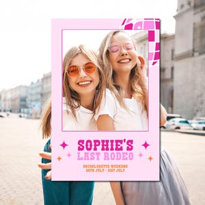 Printable Photo Booth Frame | Editable Photo Prop | Bridal Shower Photo Prop Frame | last rodeo party | Editable Template | Selfie Frame