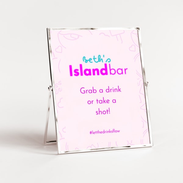 Editable island themed party bar/custom sign, pink Neon sign, love island inspired party sign, perfect for birthdays, bridal showers & more