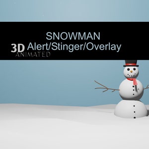 3D Snowman Alert Overlay Transition Animation  Twitch Stream| Fullscreen WEBM | Donation Follow Subscription