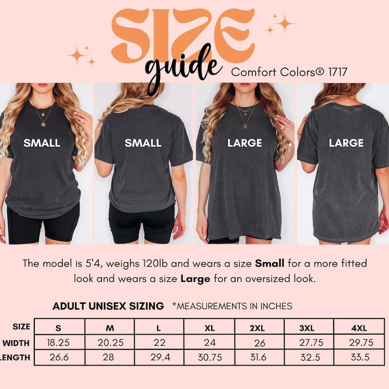May include: Size guide for Comfort Colors 1717 adult unisex t-shirts. The image shows models wearing Small and Large sizes. Measurements in inches are provided for sizes S through 4XL, including width and length.