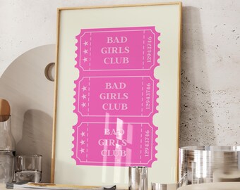 Retro bad girls club ticket wall art print, vibrant art pink ticket, trendy poster with ticket and feminist font, JPG poster