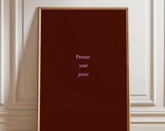Protect Your Peace Printable Wall Art | Self Care Quote | Mental Health Poster | Burgundy Purple Minimalist Print | Digital Download