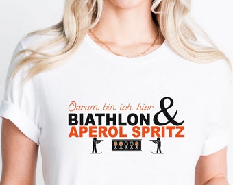 Biathlon und Aperol Spritz Tshirt • Biathlon Shirt • Wintersport Fan Club • Biathlet Geschenk Biathletin Wintersport Tshirt • Weltcup Outfit