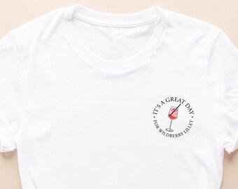 It's a great day for Wildberry Lillet T-Shirt • Lillet Shirt Wild Berry • Wanderung Wein Ausflug Weinfest • Barkeeper Geschenk Kellnerin