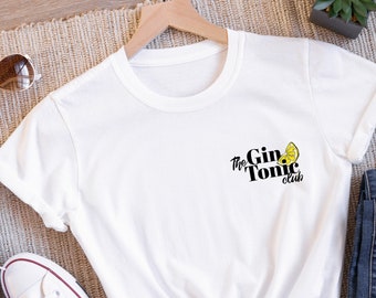 Gin Tonic Club T-Shirt • Gin Liebhaber • Trendiges Lifestyle Tshirt • Sommer-Party • Cocktail Shirt • Festival Outfit