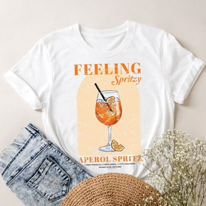 Aperol Spritz Tshirt • Feeling Spritzy • Vintage Aperitivo Shirt • Italian Apparel • Summer Tee • Cocktail Party T-Shirt • Aperollin