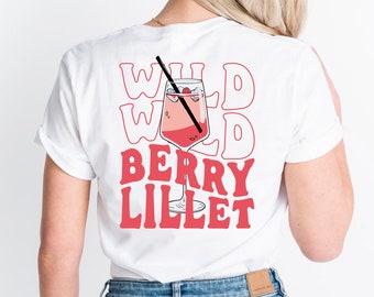 Wildberry Lillet T-Shirt • Lillet Shirt • Lillet Wild Berry T-Shirt • Lillet Tshirt • Wild Berry Lillet Rezept • Geschenk für Frau Freundin