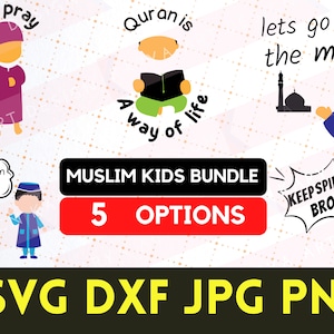 Muslim Kid Bundle svg, Muslim Boy JPEG, Student PNG, School DFX, Cartoon svg cricut cut file sublimation islamic quotes svg islam shirt svg