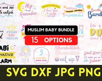 Islamic Baby Bundle svg, Muslim Baby JPEG, Children PNG, Nursery DFX, Baby shirt svg cricut cut file sublimation islamic quotes islam infant