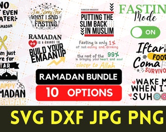 Ramadan Islamic Bundle svg, Ramadan JPEG, Fasting PNG, Iftar DFX, Fasting svg cricut cut file sublimation islamic quotes svg suhoor shirt