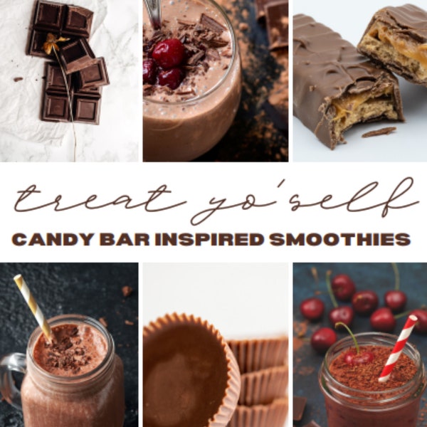 Smoothie Sensations: Delicious Smoothie Recipes eBook| Smoothies that taste like dessert | Candybar inspired | Download | Printable PDF