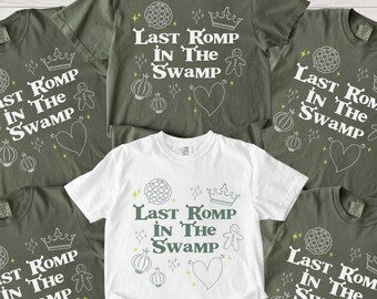 Last Romp in the Swamp Bachelorette Party Shirt  Theme Bach Party Bride T-Shirt Funny Bachelorette Party Bride Gift Tee Shreklorette