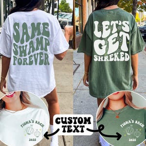 Same Swamp Forever Last Romp in the Swamp Bachelorette Party Shirt Bach Party Custom Bride T-Shirt Personalized Funny Bachelorette Party Tee