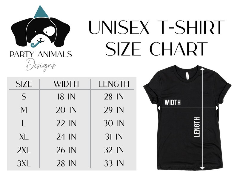 May include: Black t-shirt with a size chart for unisex t-shirts. The chart shows sizes S to 3XL, with widths from 18 to 28 inches and lengths from 28 to 33 inches. The image includes a logo for "Party Animals Designs."