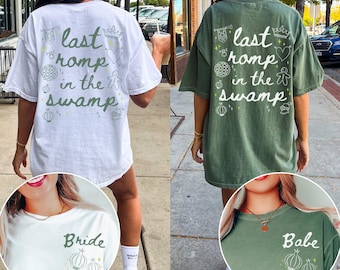 Last Romp in the Swamp Bachelorette Party Shirt Bach Party Bride T-Shirt Funny Bachelorette Party Bride Gift Tee Shreklorette Shrexy