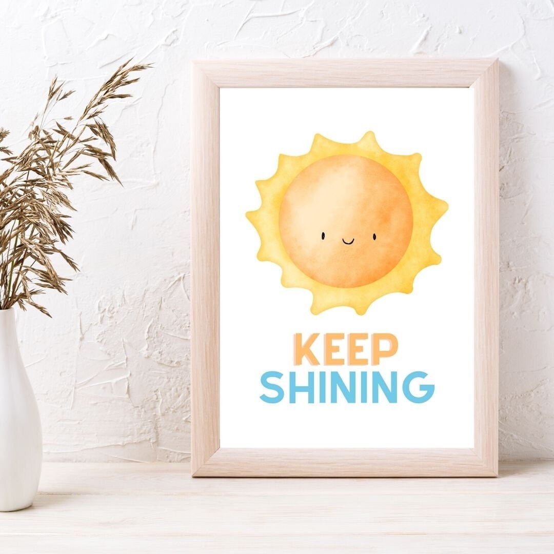 Keep Shining Poster Classroom Poster Counsellors Office Poster Keep Shining Poster Classroom Poster Counsellors Office Poster