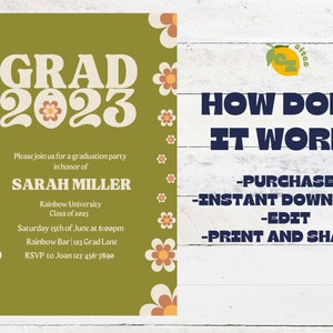 May include: A green and white graduation party invitation with a retro floral design. The invitation says "GRAD 2023" and includes the name "SARAH MILLER", the date "Saturday 15th of June at 6:00pm", and the location "Rainbow Bar | 123 Grad Lane".