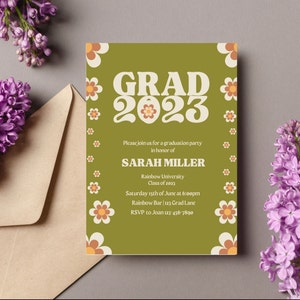 May include: A green graduation party invitation with a retro font that says "GRAD 2023". The invitation has a floral border and includes the graduate's name, Sarah Miller, the date and time of the party, and the location. The invitation is editable with Canva.
