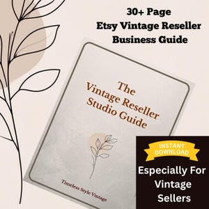 ヴィンテージセラー向け印刷可能なビジネスガイド | Etsyリセラー向け設定チェックリストとシステム | すぐにダウンロード