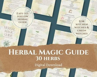 Guía de Magia Herbal para Brujas / 30 Hierbas Mágicas + Recetas de Hechizos / Grimorio Digital en PDF para Brujería y Magia Verde