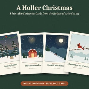 May include: A set of four printable Christmas cards titled A Holler Christmas, featuring illustrations of snowy landscapes, a red barn, sledding, and a red cardinal. Each card includes the text Merry Christmas and specific titles.