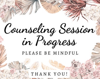 Counseling in Session Sign Digital Download, Do not disturb therapy sign