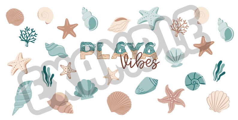 May include: A white background with the text "Playa Vibes" in brown lettering with blue waves. The background is decorated with various sea-themed illustrations, including starfish, seashells, and seaweed in shades of brown, beige, and blue.