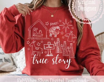 True Story Christmas Doodles Nativity PNG White  Sublimation Christian Christmas