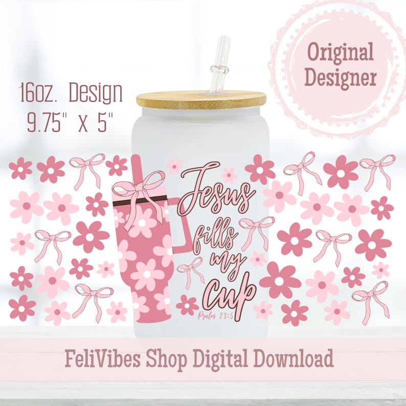 Jesus Fills My Cup 16oz Libbey Can Cup Wrap Digital Download PNG ...