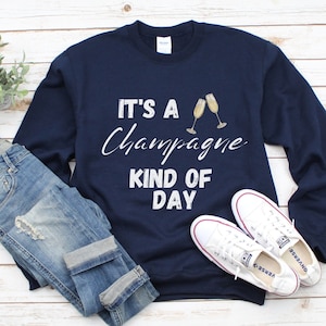 Champagne Sweatshirt, Girls Day Shirt,  Fun Brunch Sweatshirt, Sunday Funday Shirt, Champagne Problems Brunch Shirt, Brunch and Bubbly Shirt
