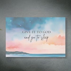 Christian Scripture  Canvas Print Gallery Wrap Wall Art, Give It To God and Go To Sleep Coastal Beach Home Bedroom Wall Decor, New Home Gift