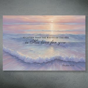 Christian Scripture Canvas Print, Gallery Wrap Bible Wall Art Psalm 93 Mightier Than the Waves Ocean Beach House Canvas Art, New Home Gift
