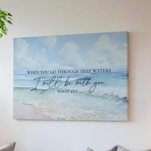 Christian Scripture Canvas Wall Art Isaiah 43:2 Bible Verse Stretched Canvas Landscape Beach Wall Decor Beach House Art, Godly New Home Gift