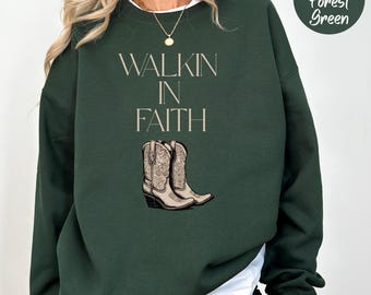 Walk By Faith Western Sweatshirt, Christian Scripture 2 Corinthians 5:7 Crewneck, Cowgirl Boots Aesthetic Sweater, Women's Christian Gift