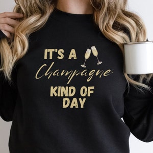 Champagne Sweatshirt, Girls Day Shirt,  Fun Brunch Sweatshirt, Sunday Funday Shirt, Champagne Problems Brunch Shirt, Brunch and Bubbly Shirt