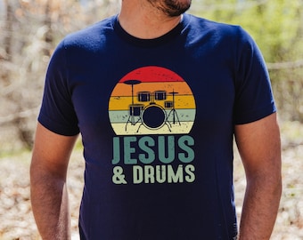 Drums shirt, Jesus drummer shirt, Drummer Gift, Musician shirt, Musician Gift, Jesus & Drums shirt, Religious shirt, Christian apparel