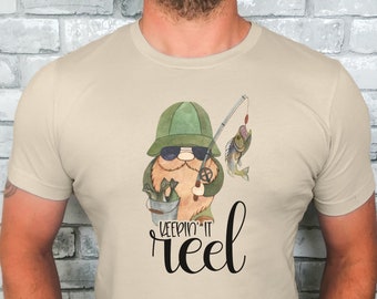 Fishing Shirt, Keeping It Reel Fishing Shirt, Gnome Fishing Shirt, Fishing gift, Dad Gift