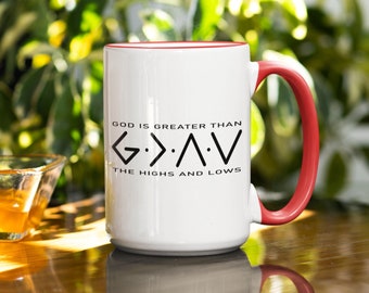 God is Greater than the Highs & Lows Mug, Inspirational Mug, Christian Mug, Religious Mug, Christian Gift