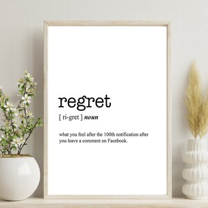 REGRET, Digital Art Printable, Word Definition Poster Print - Urban Dictionary - Word Meaning - Funny Gift/ Home decor