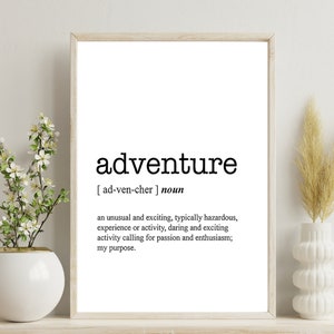 Adventure/ Digital Art Printable/ Word Definition Poster Print - Urban Dictionary - Word Meaning - Funny Gift / Home decoration
